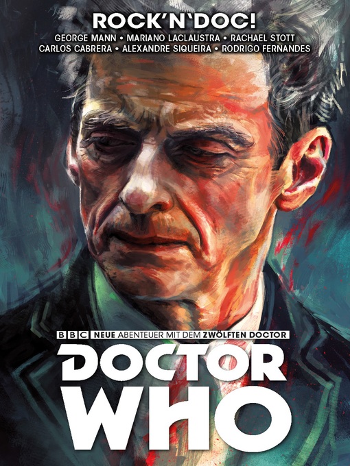 Title details for Doctor Who--Der Zwölfte Doctor, Band 5 by George Mann - Wait list